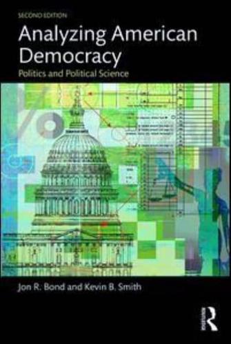 Analyzing American Democracy