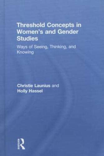 Threshold Concepts in Women's and Gender Studies