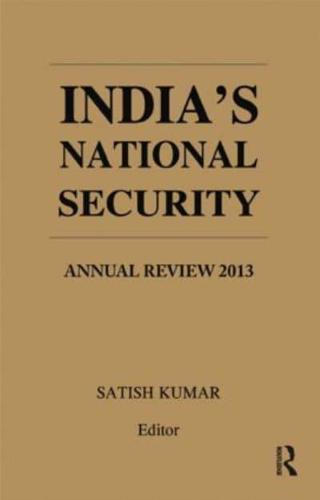 India's National Security: Annual Review 2013