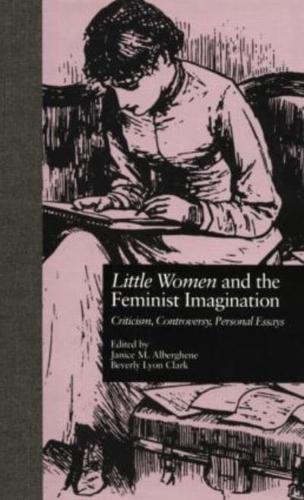 Little Women and the Feminist Imagination