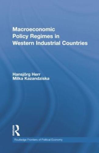Macroeconomic Policy Regimes in Western Industrial Countries