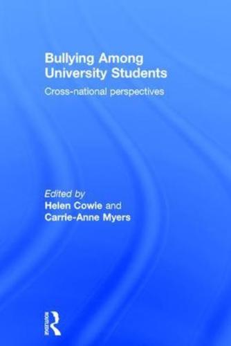 Bullying Among University Students: Cross-national perspectives