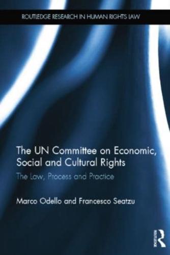 The UN Committee on Economic, Social and Cultural Rights