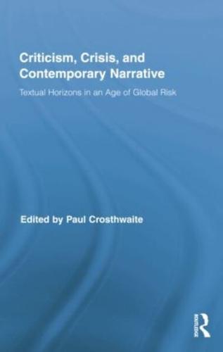 Criticism, Crisis, and Contemporary Narrative