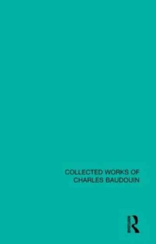 Collected Works of Charles Baudouin. Volume 3