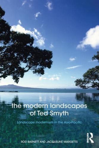 The Modern Landscapes of Ted Smyth