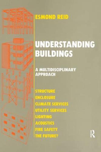 Understanding Buildings a Multidisciplinary Approach