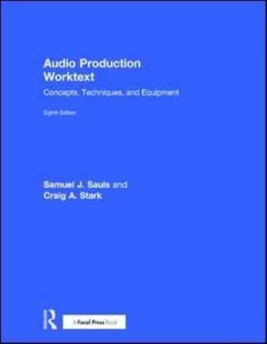 Audio Production Worktext