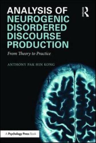 Analysis of Neurogenic Disordered Discourse Production