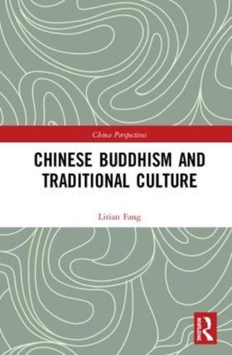 Chinese Buddhism and Traditional Culture