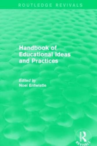 Handbook of Educational Ideas and Practices