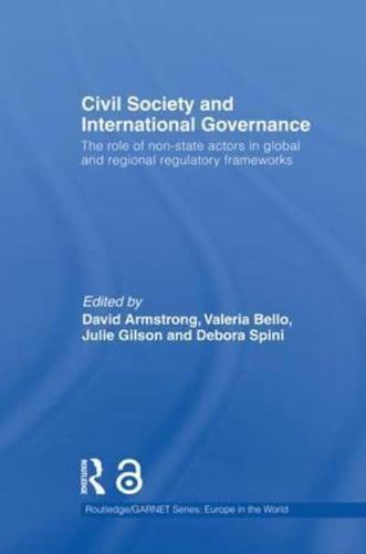 Civil Society and International Governance: The Role of Non-State Actors in the EU, Africa, Asia and Middle East
