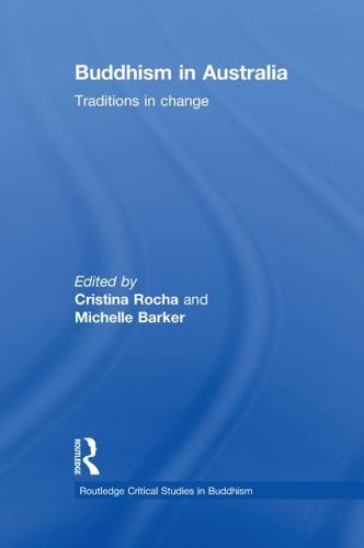 Buddhism in Australia: Traditions in Change