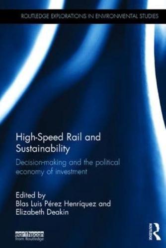 High-Speed Rail and Sustainability