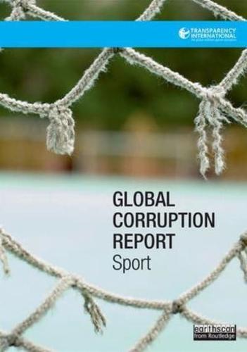 Global Corruption Report. Sport