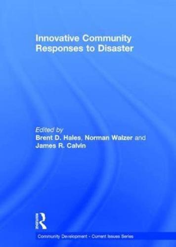 Innovative Community Responses to Disaster