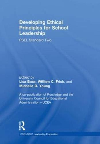 Developing Ethical Principles for School Leadership