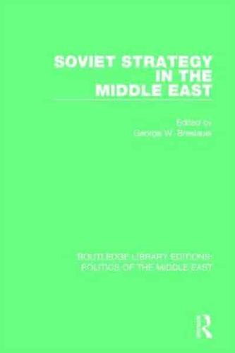 Soviet Strategy in the Middle East