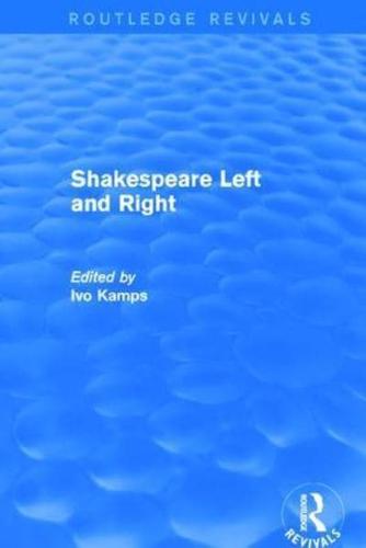 Shakespeare Left and Right