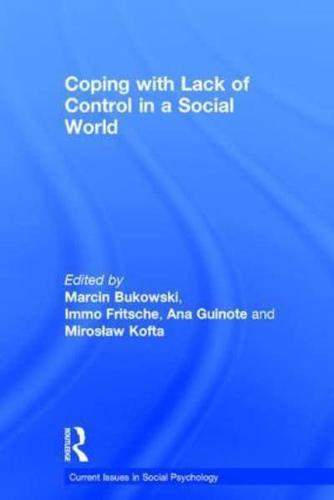 Coping With Lack of Control in a Social World