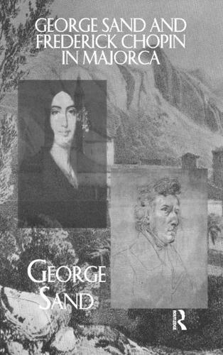 George Sand and Frederick Chopin in Majorca