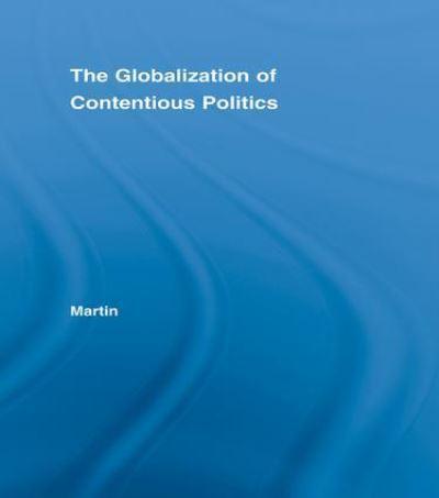 The Globalization of Contentious Politics