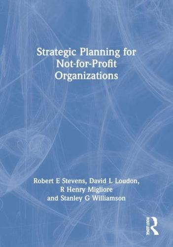 Strategic Planning for Not-for-Profit Organizations