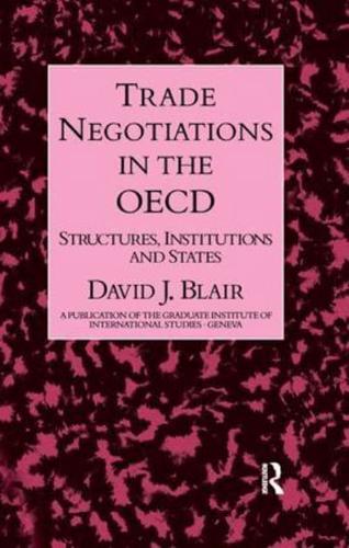 Trade Negotiations in the OECD