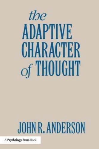 The Adaptive Character of Thought