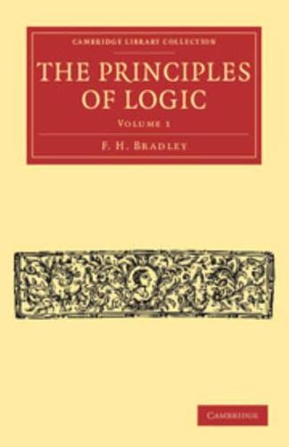 The Principles of Logic: Volume 1