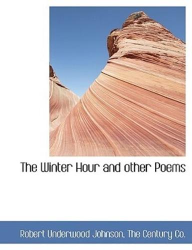 The Winter Hour and other Poems