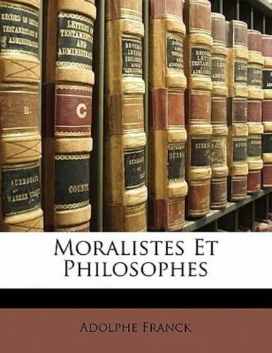 Moralistes Et Philosophes