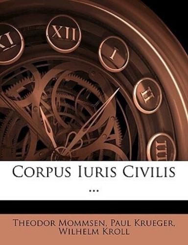 Corpus Iuris Civilis, Vol. II