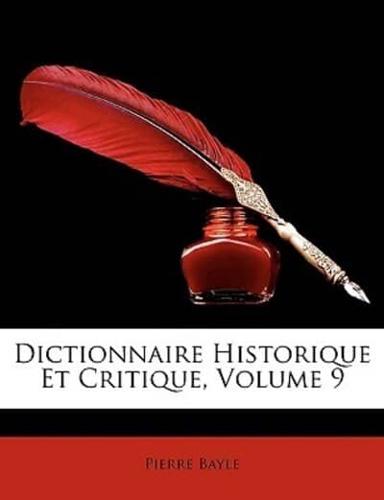 Dictionnaire Historique Et Critique, Volumen IX