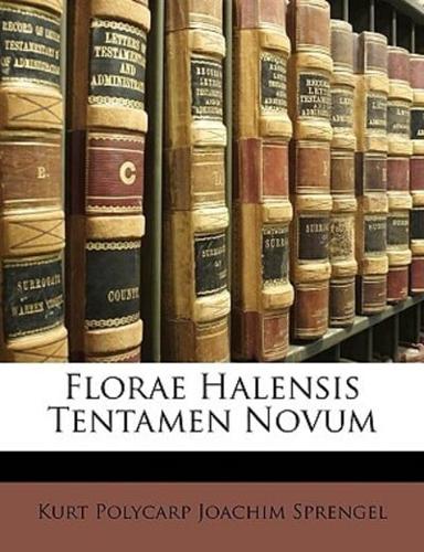 Florae Halensis Tentamen Novum