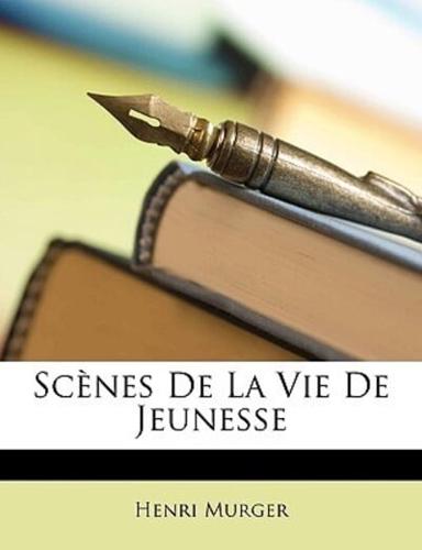 Scnes De La Vie De Jeunesse