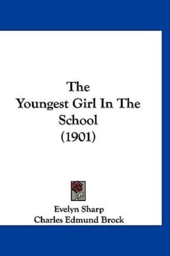 The Youngest Girl in the School (1901)