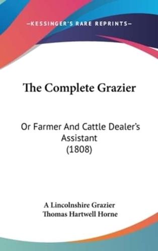 The Complete Grazier