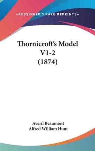Thornicroft's Model V1-2 (1874)