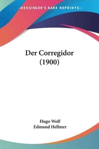 Der Corregidor (1900)