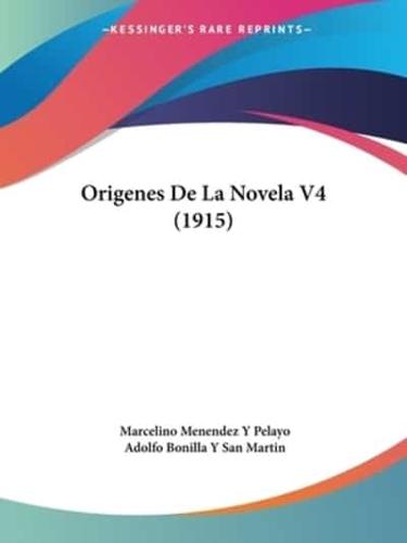 Origenes De La Novela V4 (1915)