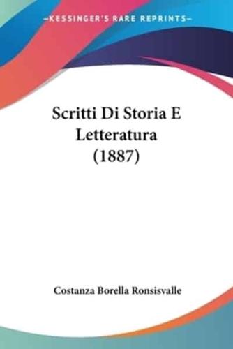 Scritti Di Storia E Letteratura (1887)
