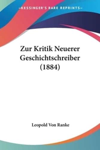 Zur Kritik Neuerer Geschichtschreiber (1884)