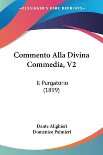 Commento Alla Divina Commedia, V2