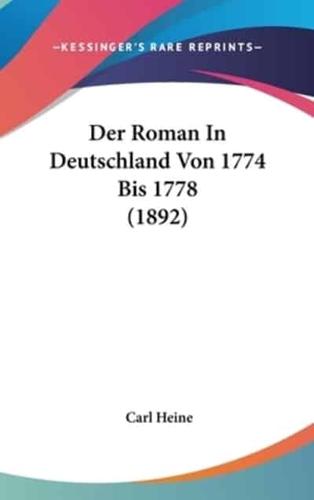 Der Roman in Deutschland Von 1774 Bis 1778 (1892)