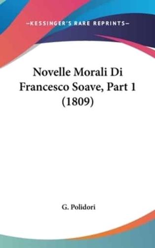 Novelle Morali Di Francesco Soave, Part 1 (1809)