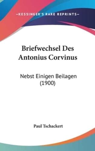 Briefwechsel Des Antonius Corvinus