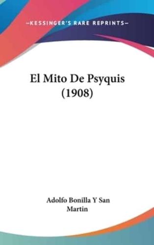 El Mito De Psyquis (1908)