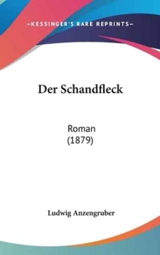 Der Schandfleck