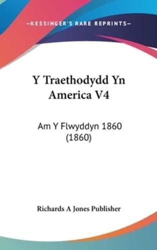 Y Traethodydd Yn America V4